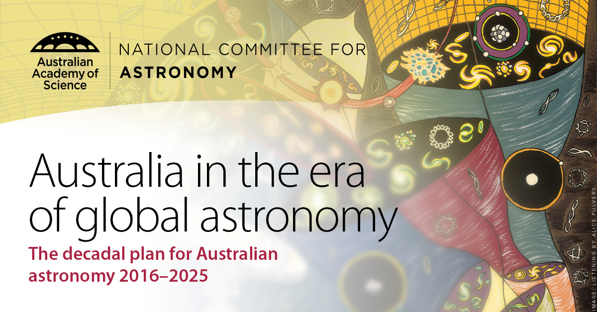 Decadal plan for Australian astronomy (20162025) Australian Academy