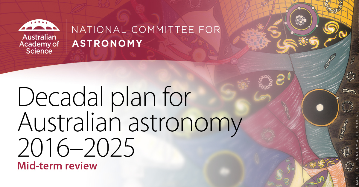 Decadal plan for Australian astronomy 20162025 Midterm review