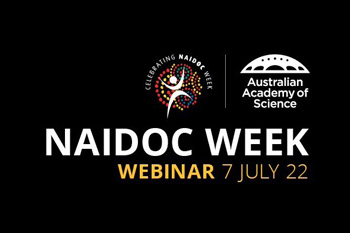 Embracing Indigenous Knowledges in STEM the focus of NAIDOC Week webinar-thumbnail