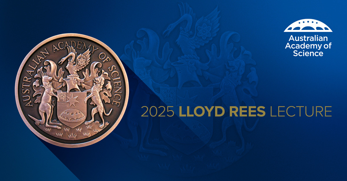 2025 Lloyd Rees Lecture